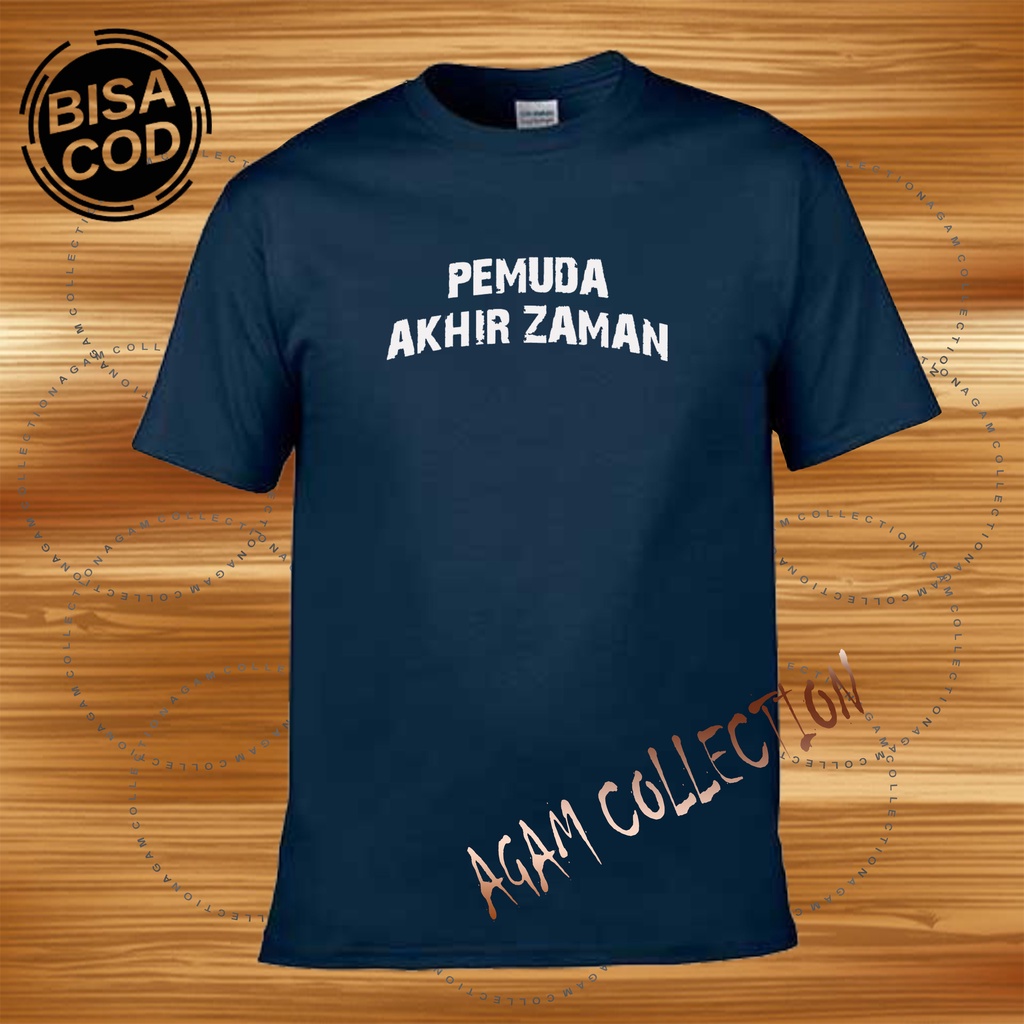 Agam ColleAgam Collection Baju Kaos Distro Lengan Pendek Pemuda Akhir Zaman Putih Text Print  DTF Premium Quality Kaos Keren Cewek Cowok