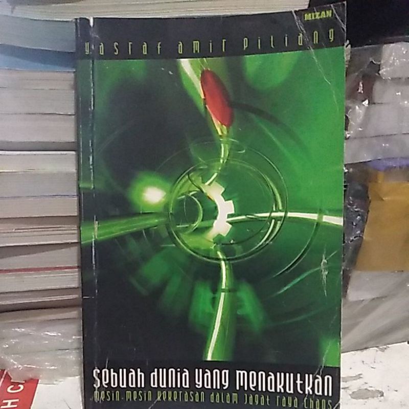 Sebuah dunia yang menakutkan