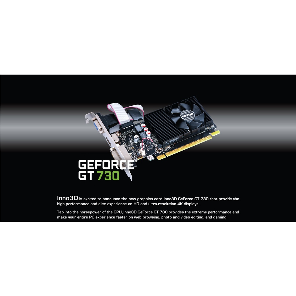 VGA Card INNO3D Nvidia Geforce GT 730 2GB DDR3 64Bit LP Port HDMI / VGA / DVI