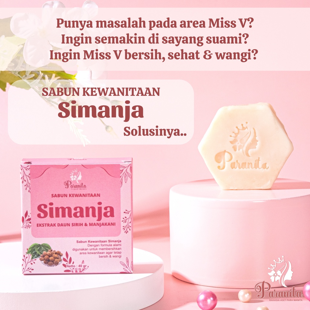 [BPOM] Paranita Sabun Kewanitaan Simanja Pembersih Perawat Perapat Miss V Vagina Area Intim Sirih &amp; Manjakani Wangi Kesat &amp; Rapet