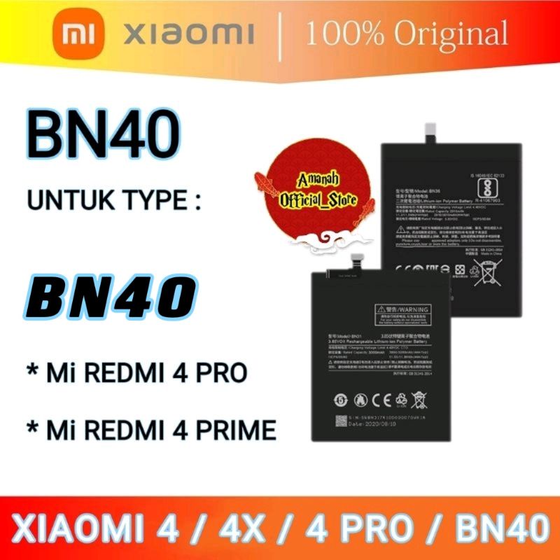 BATERAI XIAOMI REDMI Mi 4 / 4X / 4 PRO / 4 PRIME BN40 / BATRE BN40 , 4 Pro , 4 Prime 100% ORIGINAL B