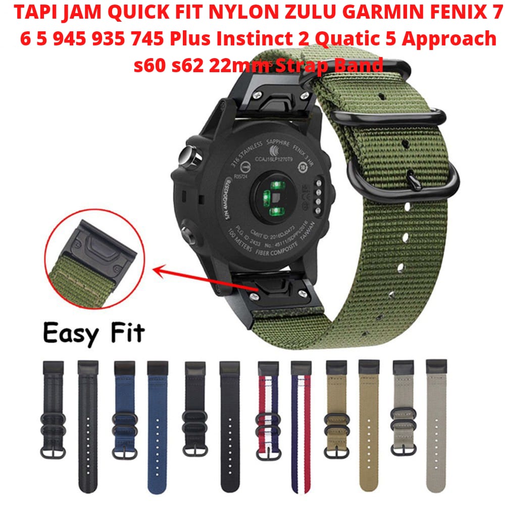 TALI JAM QUICK FIT Nylon Zulu Garmin Fenix 7 6 5 945 935 745 s60 22mm