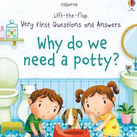 

Promo Usborne Lift The Flap Questions And Answers Why Do We Need A Potty