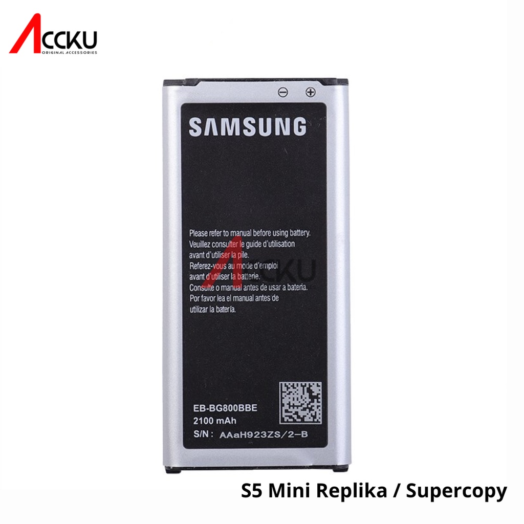 S5 Mini Replika - G800BBES5 Mini ReplikaBateraiSamsungS5 Mini Replika - G800BBEBatterySamsungS5 Mini Replika - G800Battery Baterai BatreSamsungG800BBE