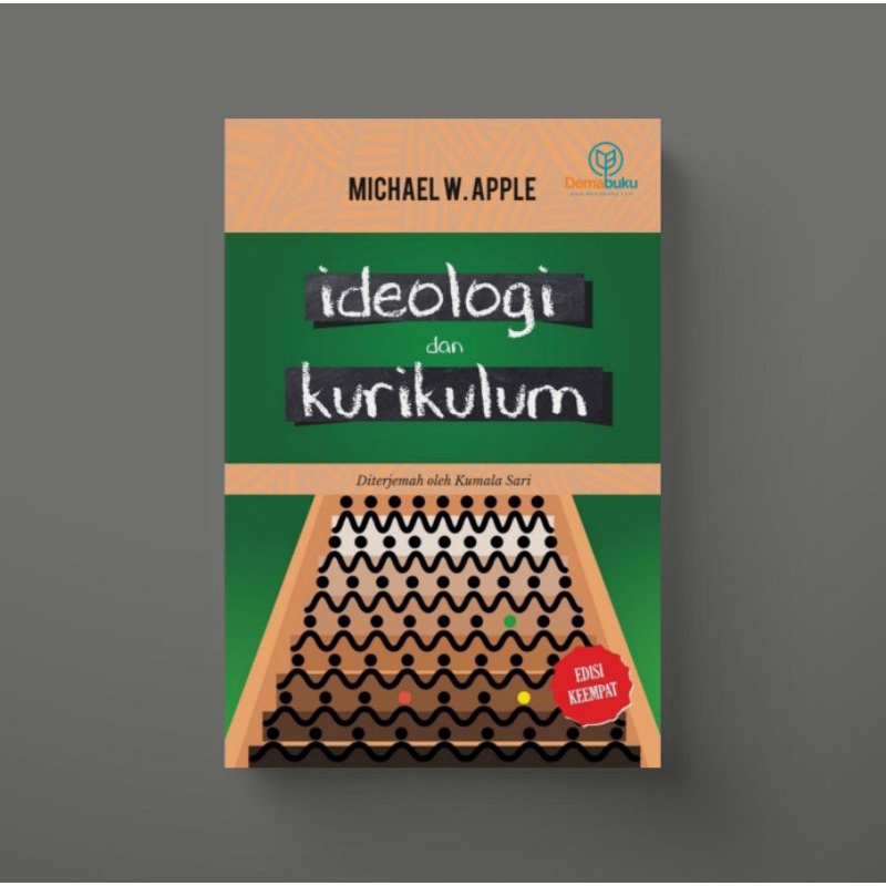 Ideologi dan Kurikulum - Michael W. Apple
