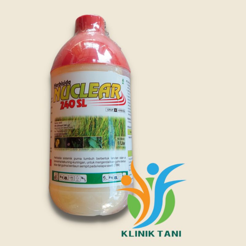 HERBISIDA NUCLEAR 240SL KEMASAN 1L [FUNGSI SEPERTI ROUNDUP]