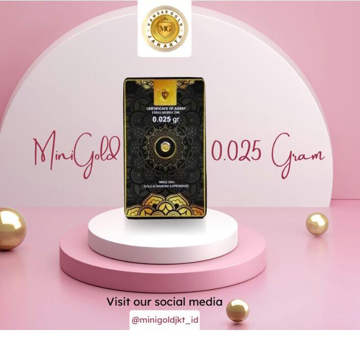 CODE0r5Qf--MiniGold 0,025 Gram / Logam Mulia 24 K Bisa Ditukar dengan Antam (Free Biaya)
