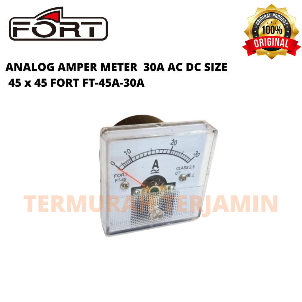 ANALOG AMPER METER  30A AC DC SIZE 45 X 45 FORT FT-45A-30A