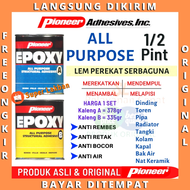 Jual Lem Perekat Anti Bocor Epoxy Pioneer All Purpose 713gr 1/2Pint ...