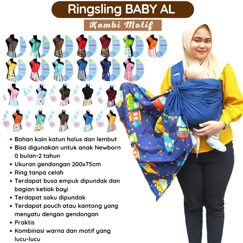 Ringsling Baby Al KOMBI motif Gendongan Bayi Anak Baby Al 0-5 tahun empuk mix motif Gendongan Baby Al