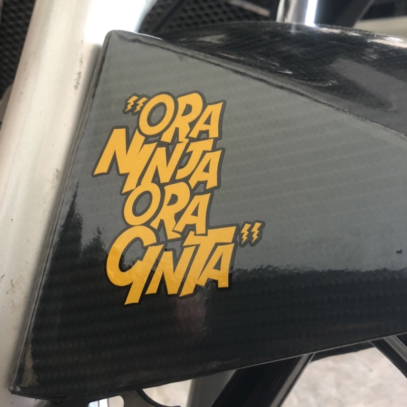 Stiker ORA NINJA ORA CINTA sticker cutting