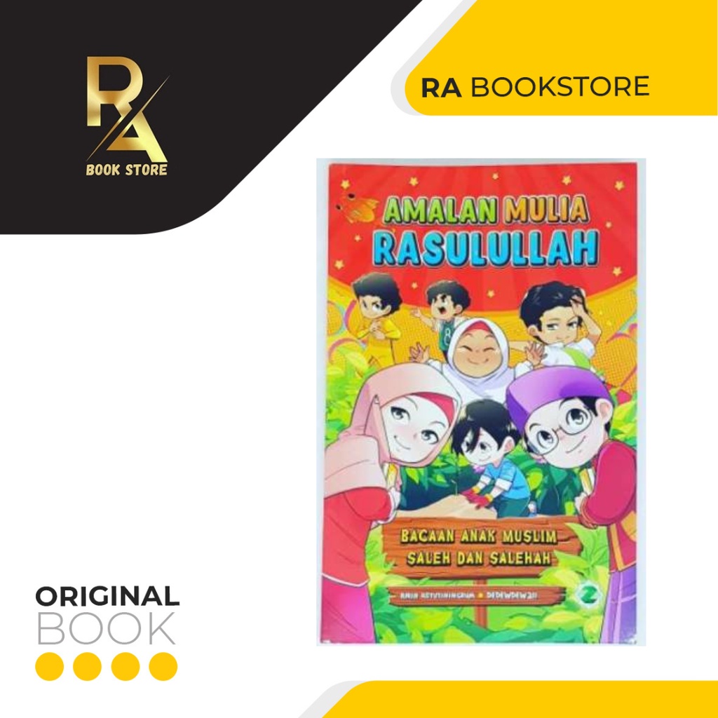 Komik Islami - Amalan Mulia Rasulullah - Komik Anak Remaja