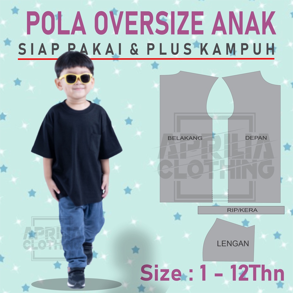 POLA OVERSIZE ANAK POLA BAJU OVERSIZE ANAK-ANAK PATRUN OVERSIZE ANAK