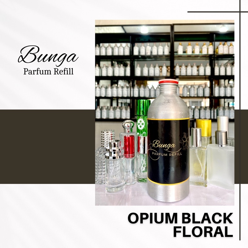 Opium Black Floral - Refill Parfum Bibit Ori Non Alkohol