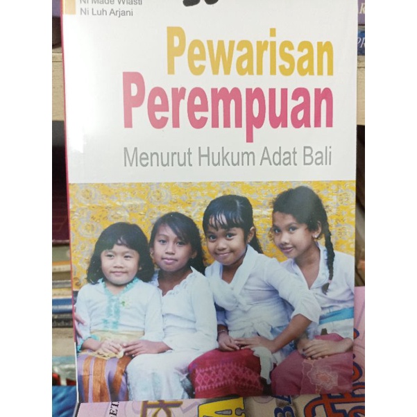 Pewarisan Perempuan Menurut Hukum Adat Bali