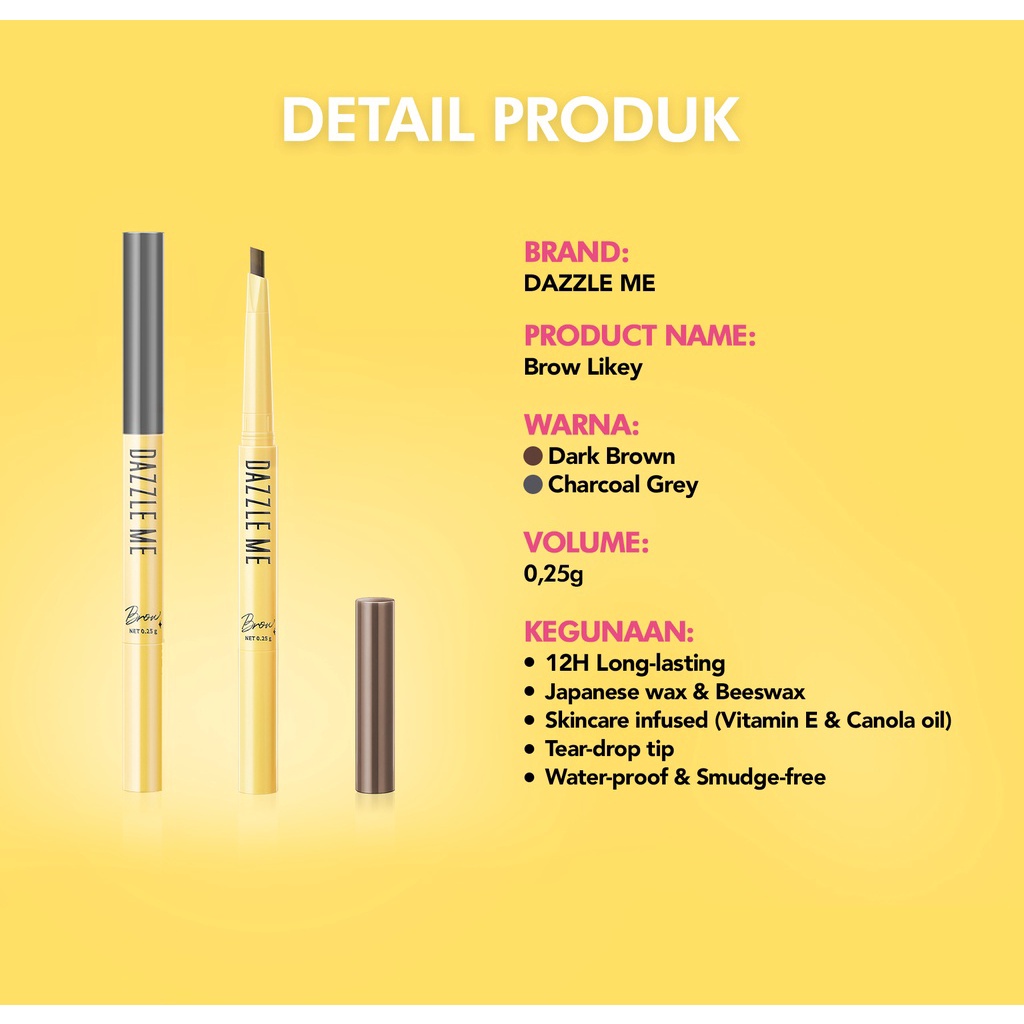 DAZZLE ME Brow Likey | Automatic Eyebrow Pencil Waterproof Pensil alis BPOM