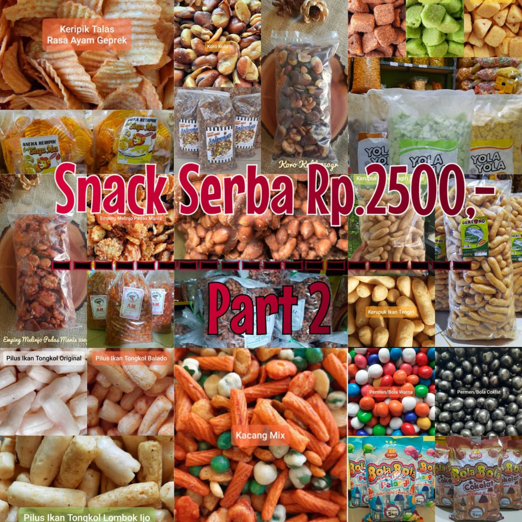 

snack serba 2500 part 2 snack kiloan makanan ringan laris jajan