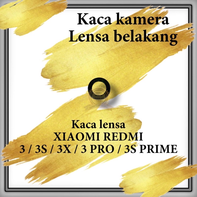 Kaca Lensa Kamera Belakang Xiaomi Redmi 3/3S/3X/3 Pro /3S Prime Sudah Sama Lem