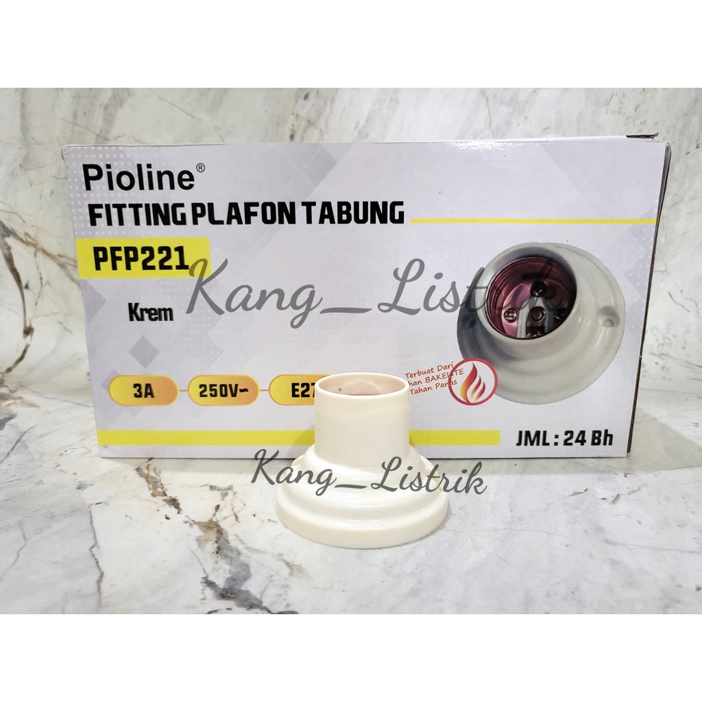 Fitting Lampu PIOLINE / Fitting Plafon PIOLINE PFP221