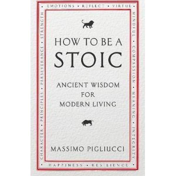 How To Be A Stoic - 9781846045073 Buku Import