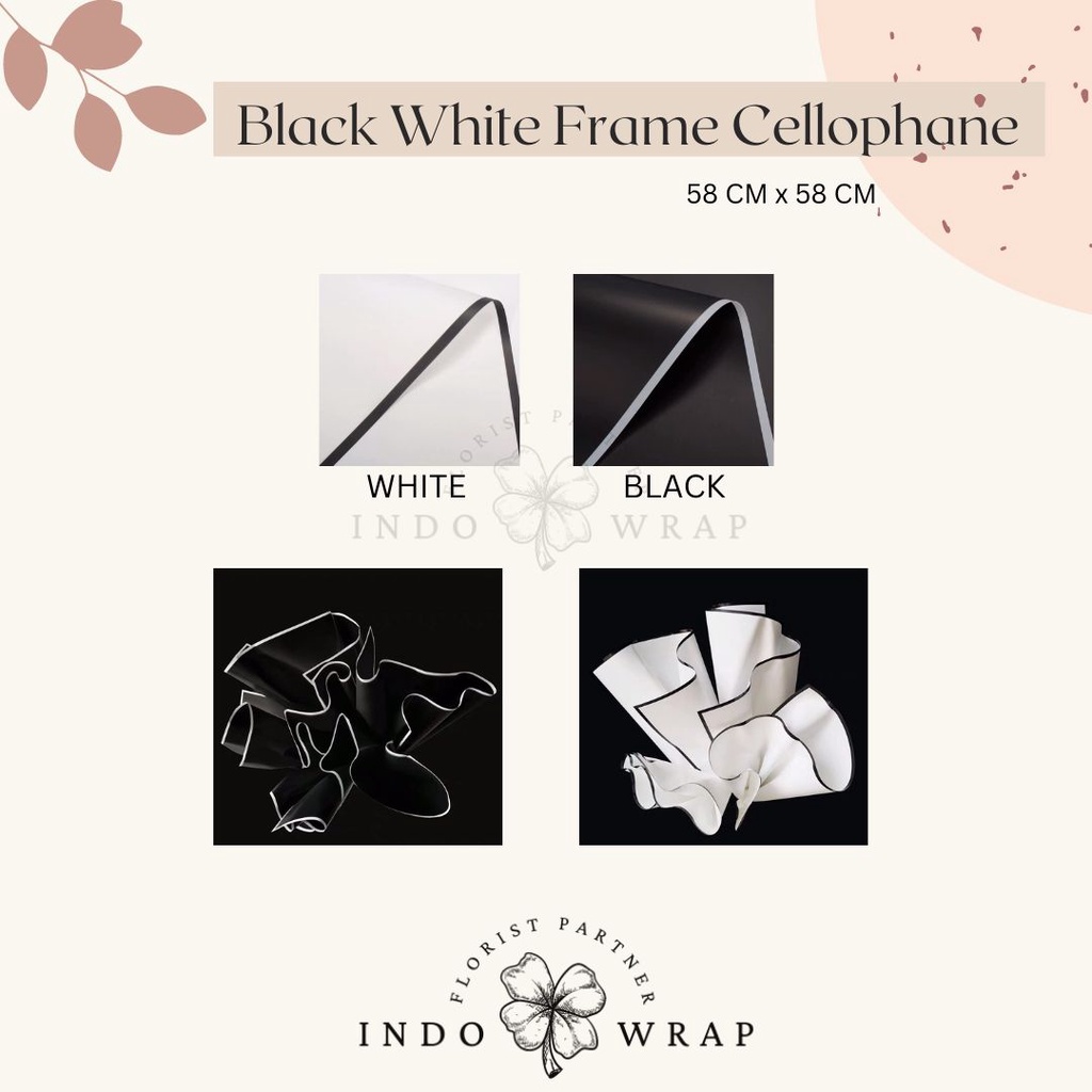 

KERTAS FLOWER WRAPPING BLACK WHITE FRAME CELLOPHANE ECER KERTAS BUKET BUNGA HAND BOUQUET