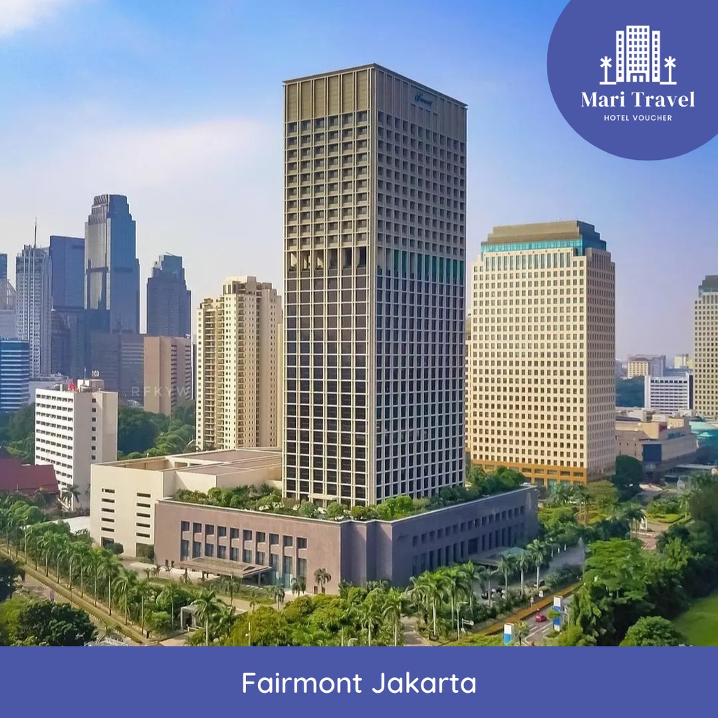Voucher Hotel Fairmont Jakarta