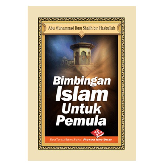 

BUKU SAKU Bimbingan Islam Untuk Pemula - Pustaka Ibnu Umar - RINIAGA