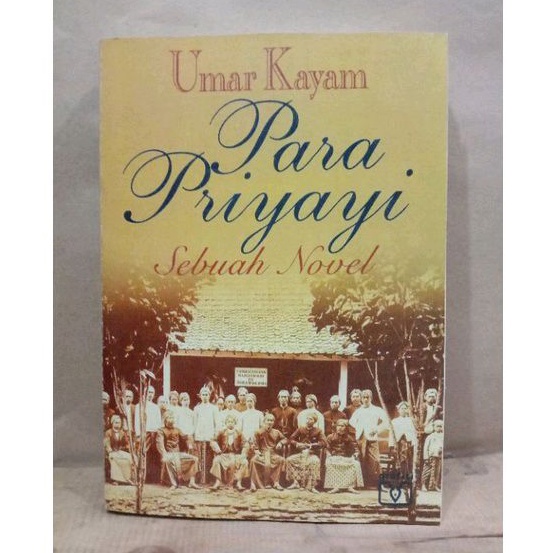 PARA PRIYAYI Sebuah novel umar kayam