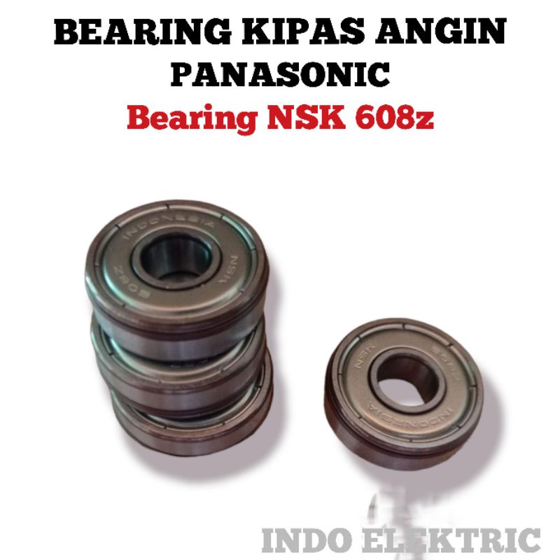 BEARING NSK 608 ORIGINAL LUBANG AS 8MM UNTUK KIPAS ANGIN PANASONIC DLL