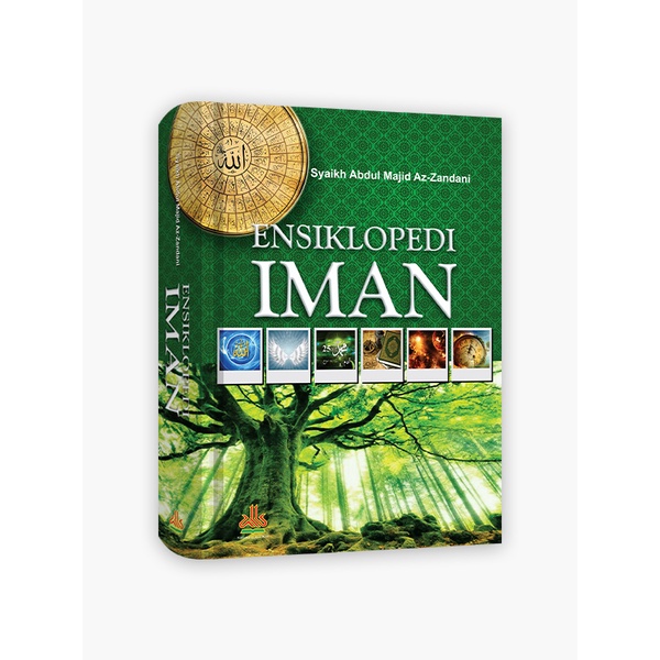 Buku Ensiklopedi Iman - Syaikh Abdul Majid Az-Zandani - Pustaka Al Kautsar