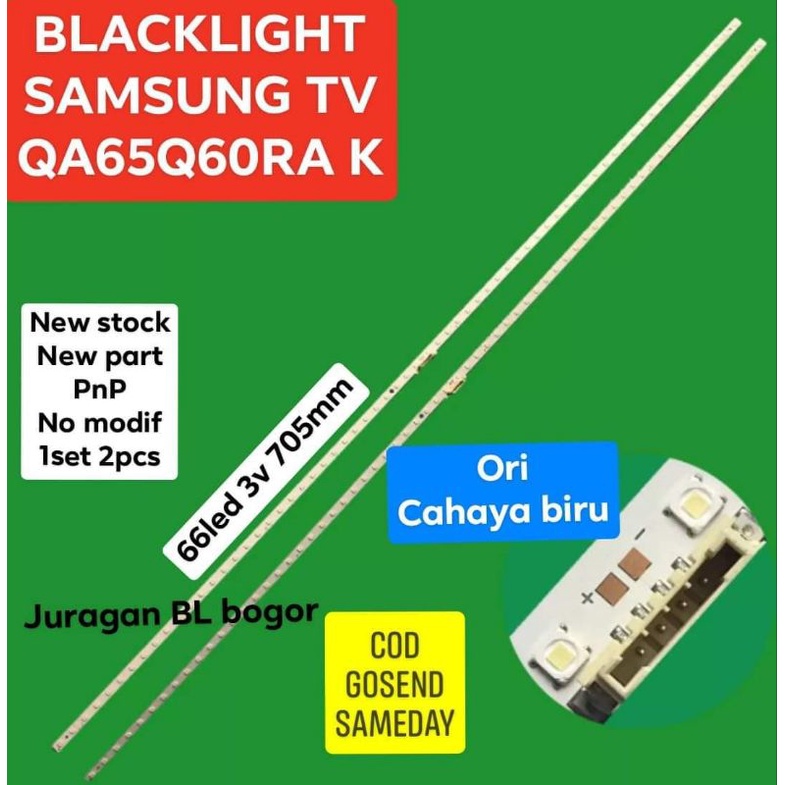 LAMPU LED BL BACKLIGHT TV SAMSUNG 65Q60RA UA65Q60RAK UA65Q60RA