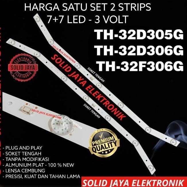 Recomended BACKLIGHT TV LED PANASONIC 32 INC TH-32D305G TH- 32D306G TH-32F306G LAMPU BL 7K 3V TH 32D