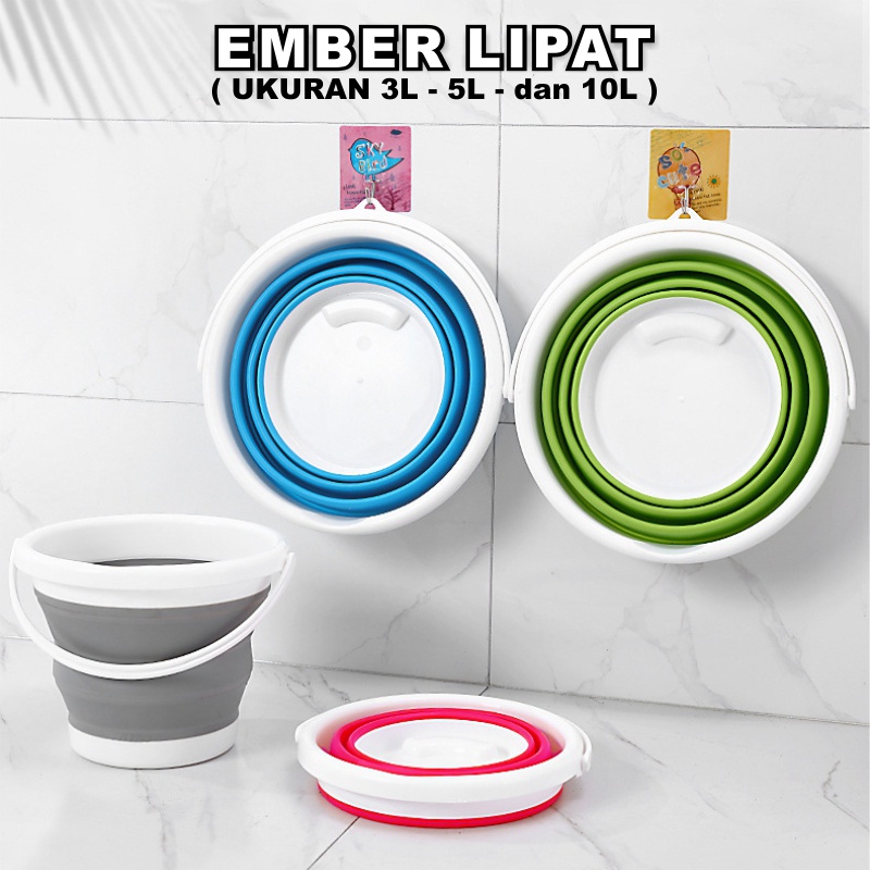 Ember Lipat Portable 3L 5L 10L Water Bucket Foldable Collapsible Baskom Multifungsi ST