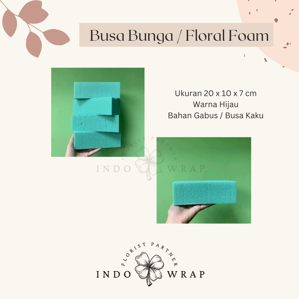 FLORAL FOAM ECER SATUAN/ BUSA BUNGA/ OASIS GABUS BUNGA
