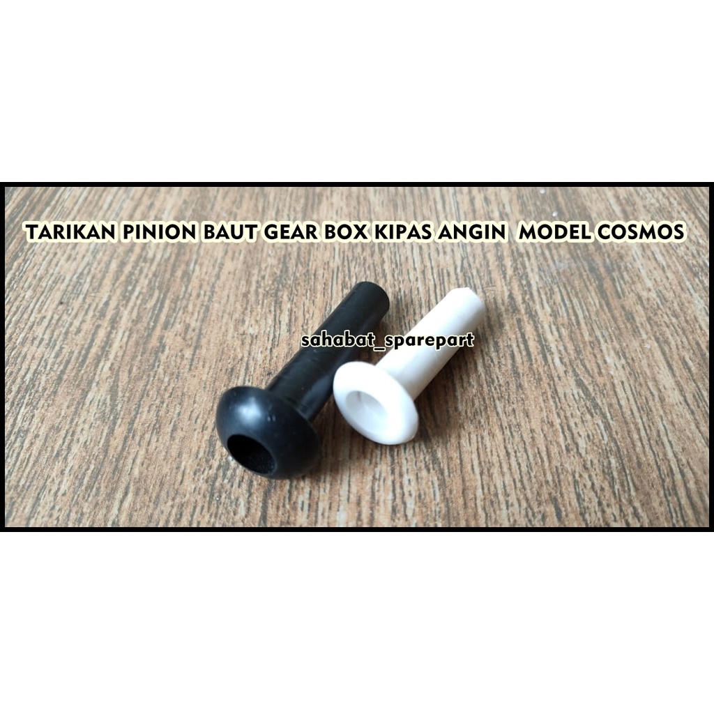 TARIKAN PINION BAUT GEAR BOX DINAMO MODEL KIPAS ANGIN COSMOS UMUM