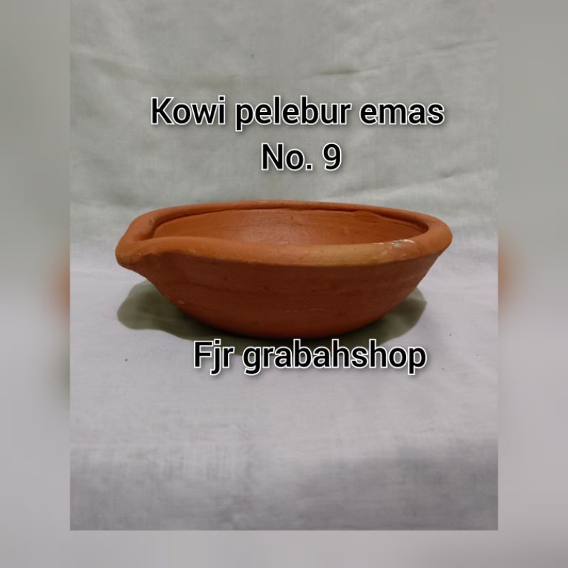 kowi pelebur emas no 9//pelebur logam tanah liat asli berkuslitas, grabah tanah liat
