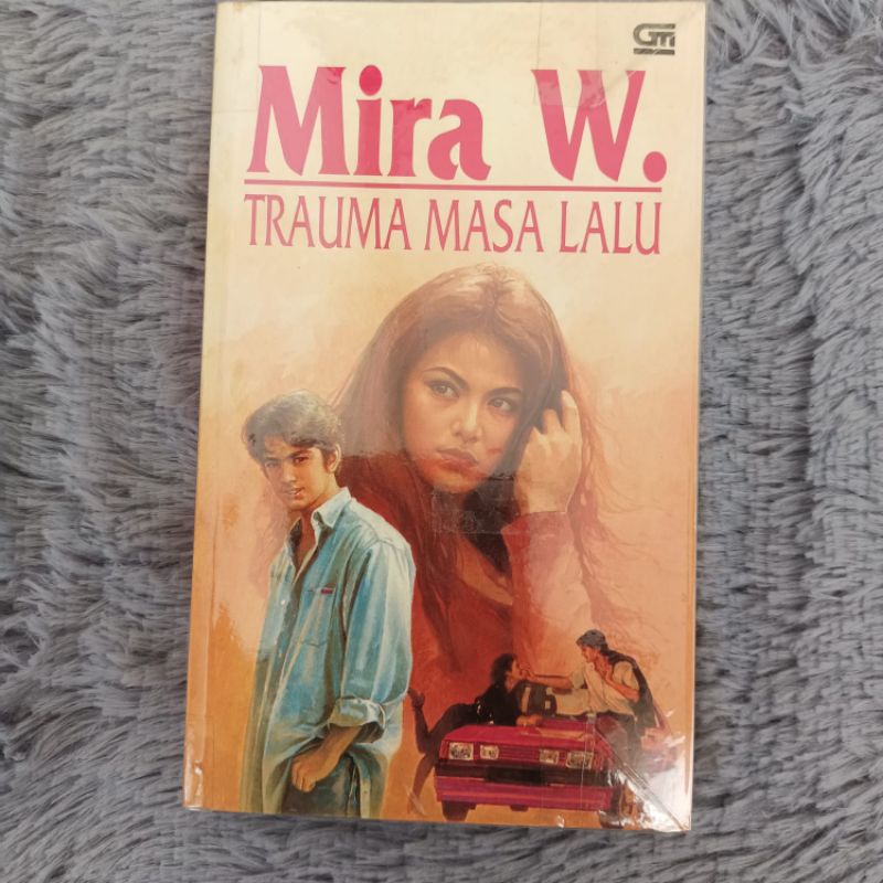 Novel Indonesia Mira W Trauma Masa Lalu
