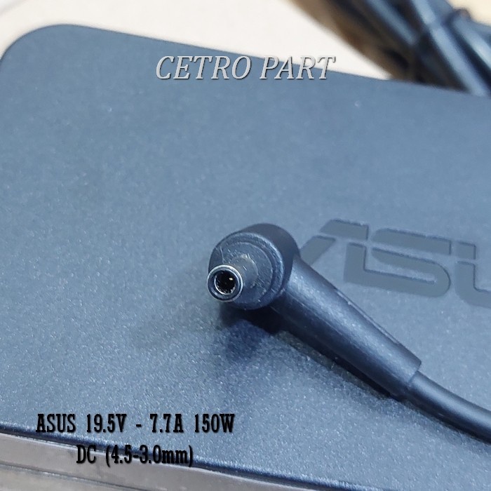 Adaptor Charger 150W Laptop Asus 19.5V - 7.7A DC : 4.5*3.0mm Jarum NEW