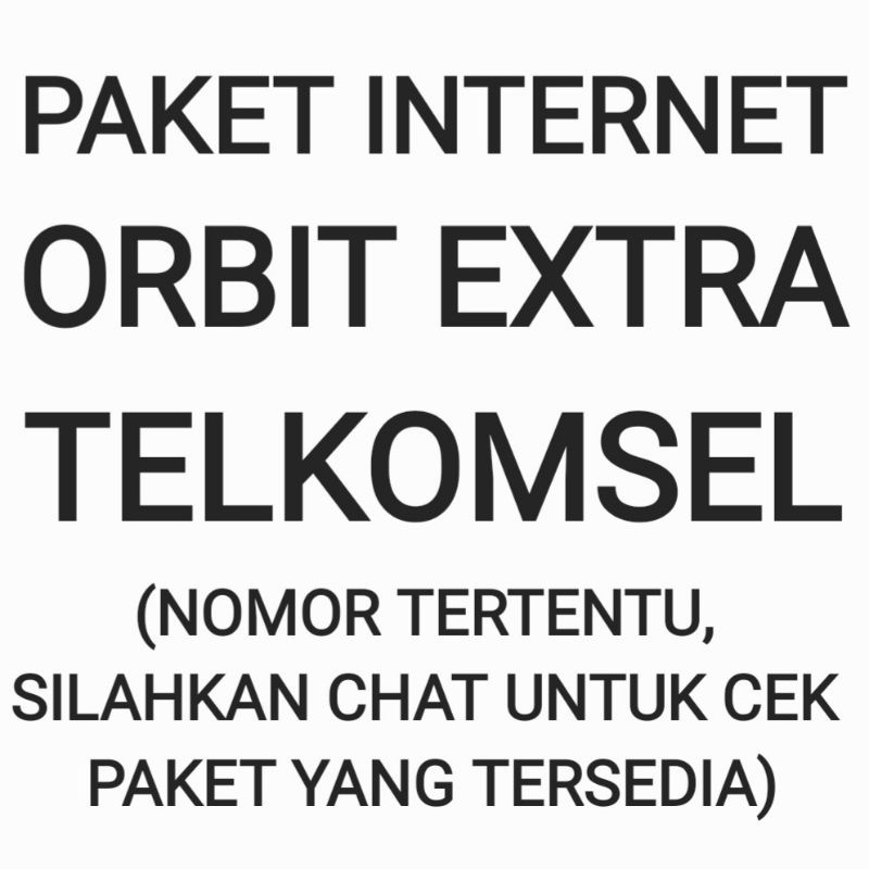 [CHAT DULU SEBELUM ORDER]Paket Internet Orbit Telkomsel Extra Nomor Tertentu 24 Jam Kuota Data Modem