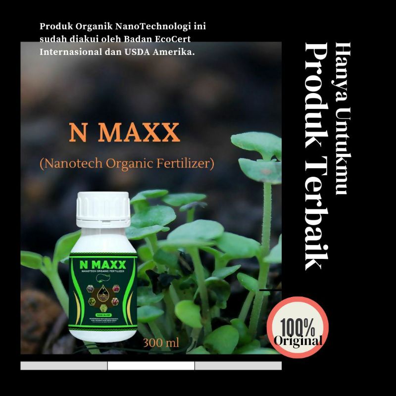 N MAXX 300ml/Pupuk buah dan sayur /pupuk buah /organik /media tanam /cabe /jagung /padi /asam amino /pupuk daun  /buah /farm /durian /jagung /jeruk