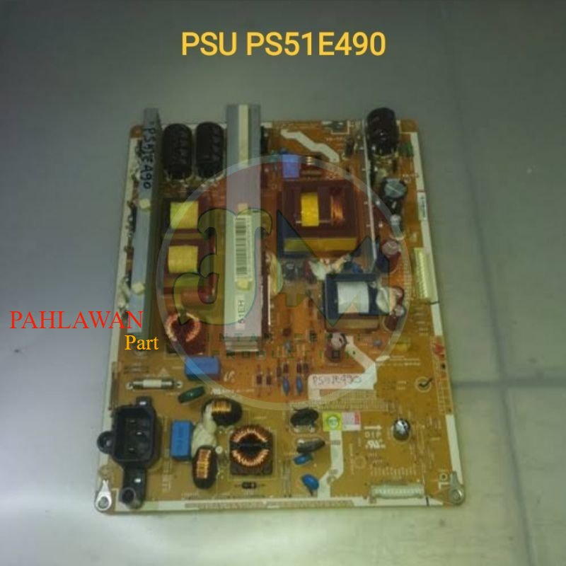 PSU - POWER SUPPLY - POWERSUPPLY - REGULATOR TV SAMSUNG PLASMA PS51E490 PS 51E490 .