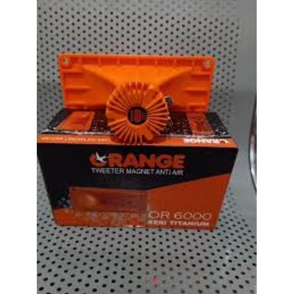 TWEETER ORANGE OR 6000 ANTI AIR/ OREN6000/ TUITER OREN 6000 ANTI AIR/ ORANGE 6000/ SEPEKER OREN 6000