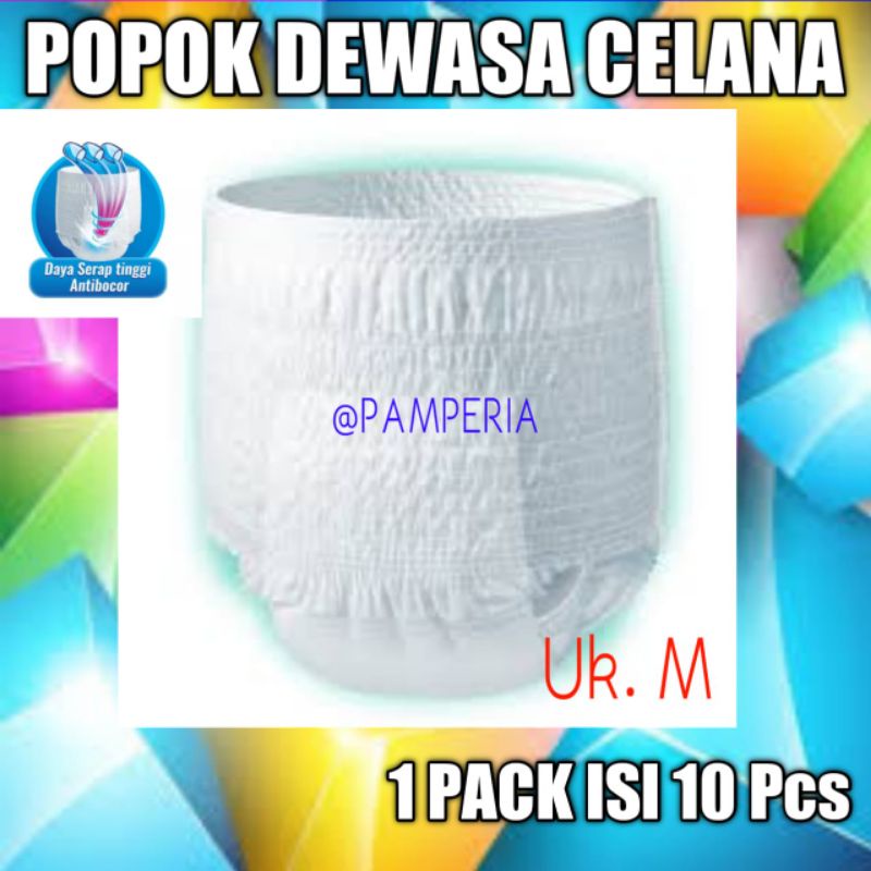 Mom &amp; Dad Size M isi 10 Popok Dewasa CELANA