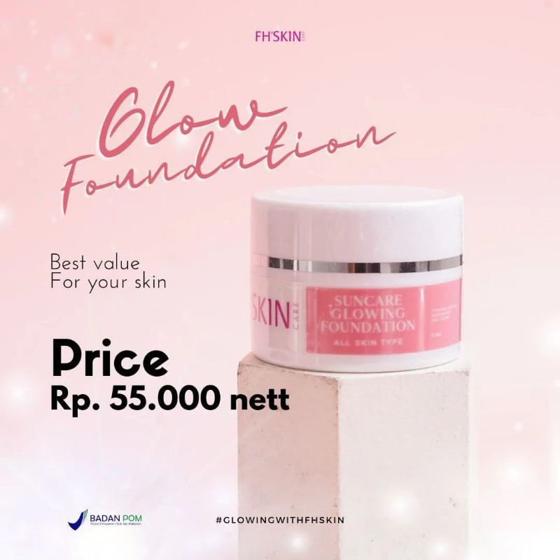 SUNCARE GLOWING FOUNDATION FH SKIN / SUNSCREEN GLOWING FH BEAUTY / SUNSCREEN WAJAH