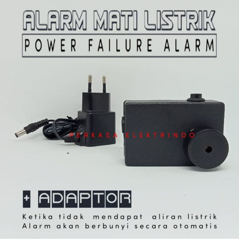 ALARM MATI LISTRIK MATI LAMPU MESIN TETAS