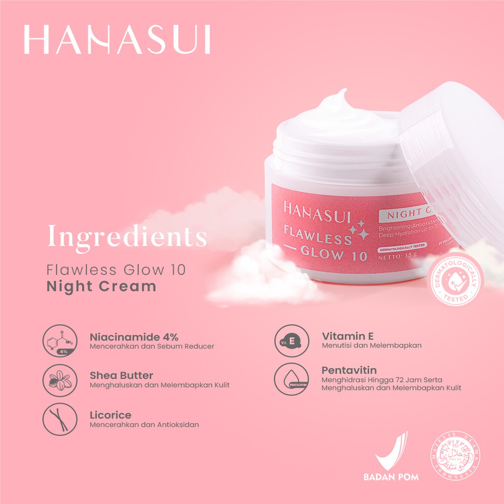 Hanasui Flawless Glow 10 Night Cream Day Cream/ Krim Hanasui Original 100%