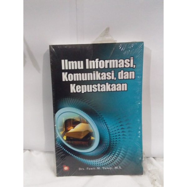 Jual Original Ilmu Informasi Komunikasi Dan Kepustakaan Shopee