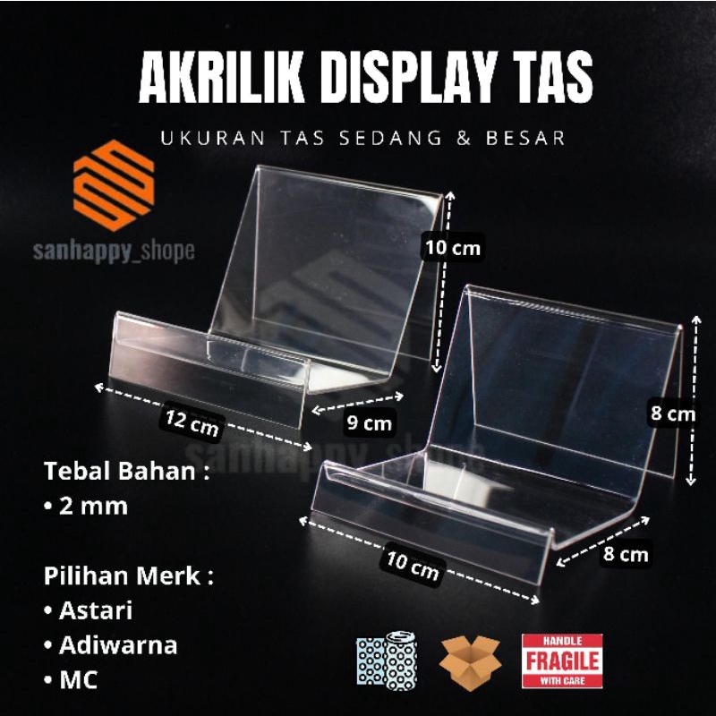 Akrilik stand display tas 2mm size sedang dan besar  | Akrilik standing tas murah / Acrylic tas seserahan pajangan murah