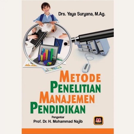Metode Penelitian Manajemen Pendidikan - Mohammad Najib - PS