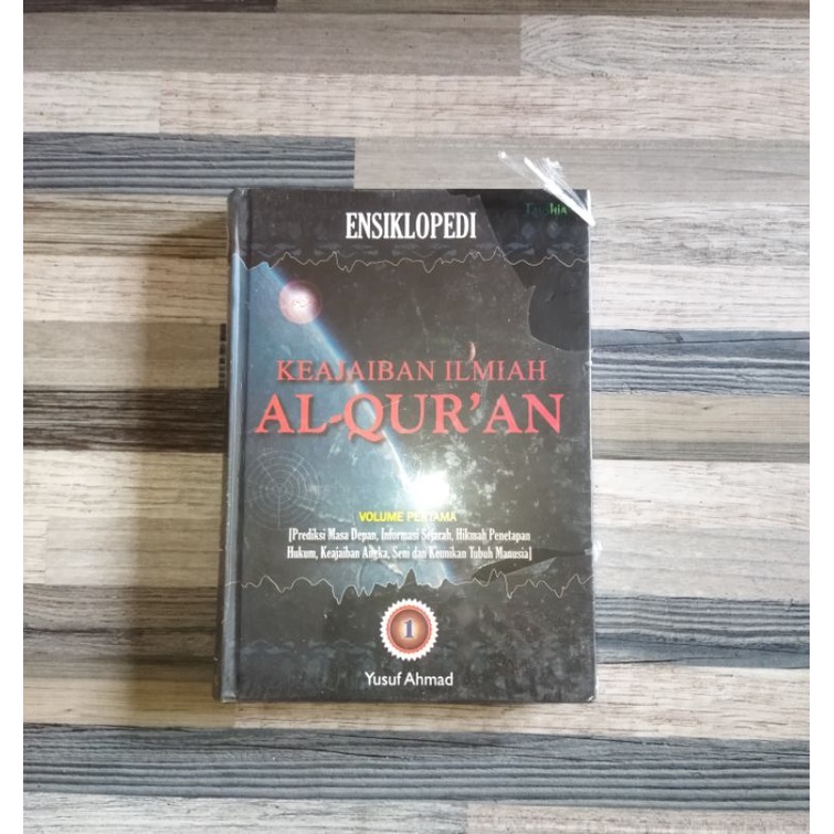 ENSIKLOPEDI KEAJAIBAN ILMIAH AL-QUR'AN